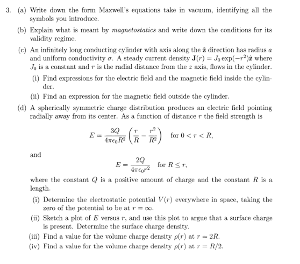 Solved 3. (a) Write down the form Maxwell's equations take | Chegg.com