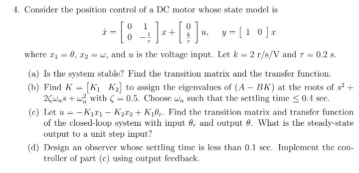 Solved 4. Consider the position control of a DC motor whose | Chegg.com