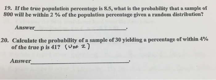 solved-if-the-true-population-percentage-is-8-5-what-is-the-chegg