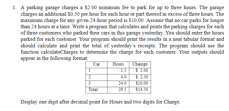 Solved A parking garage charges a $2.00 minimum fee to park | Chegg.com