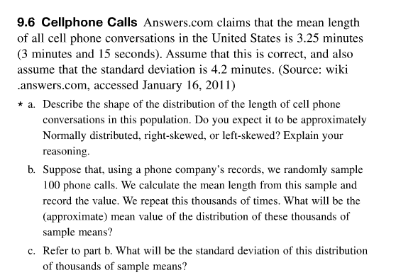 Solved: 9.6 Cellphone Calls Answers.com Claims That The Me... | Chegg.com