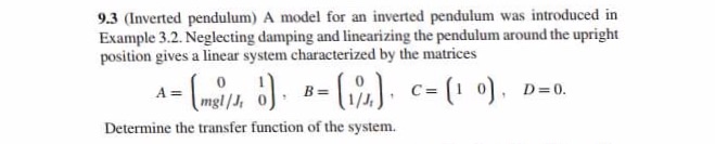 Solved A model for an inverted pendulum was introduced in | Chegg.com