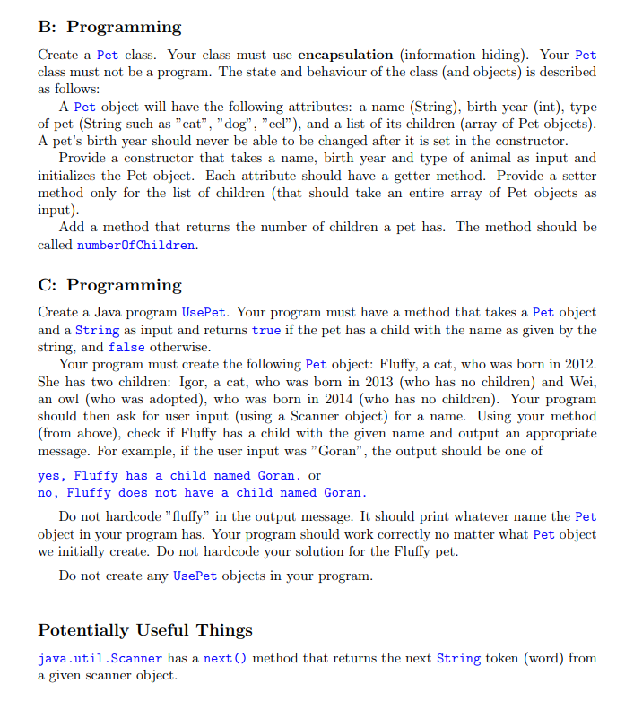 B: Programming Create A Pet Class. Your Class Must | Chegg.com
