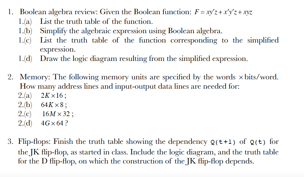 Solved 1. Boolean algebra review: Given the Boolean | Chegg.com