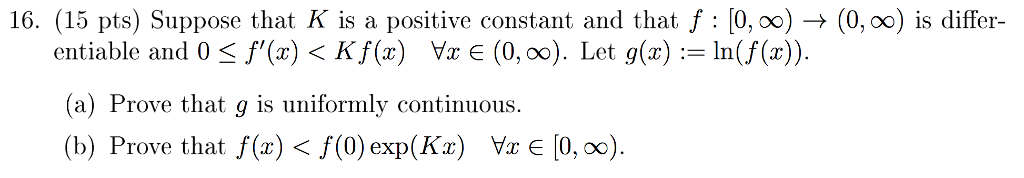 Solved Suppose that K is a positive constant and that f: [0, | Chegg.com