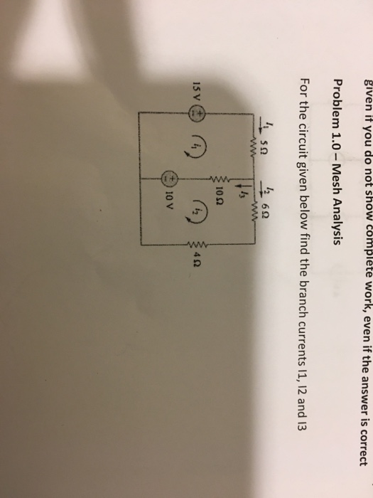 Solved For the circuit given below find the branch currents | Chegg.com