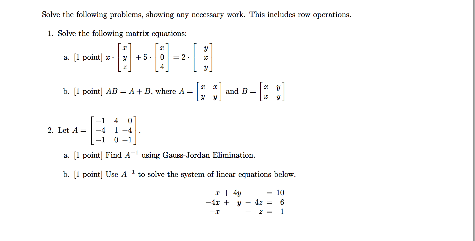 Solved Solve the following problems, showing any necessary | Chegg.com