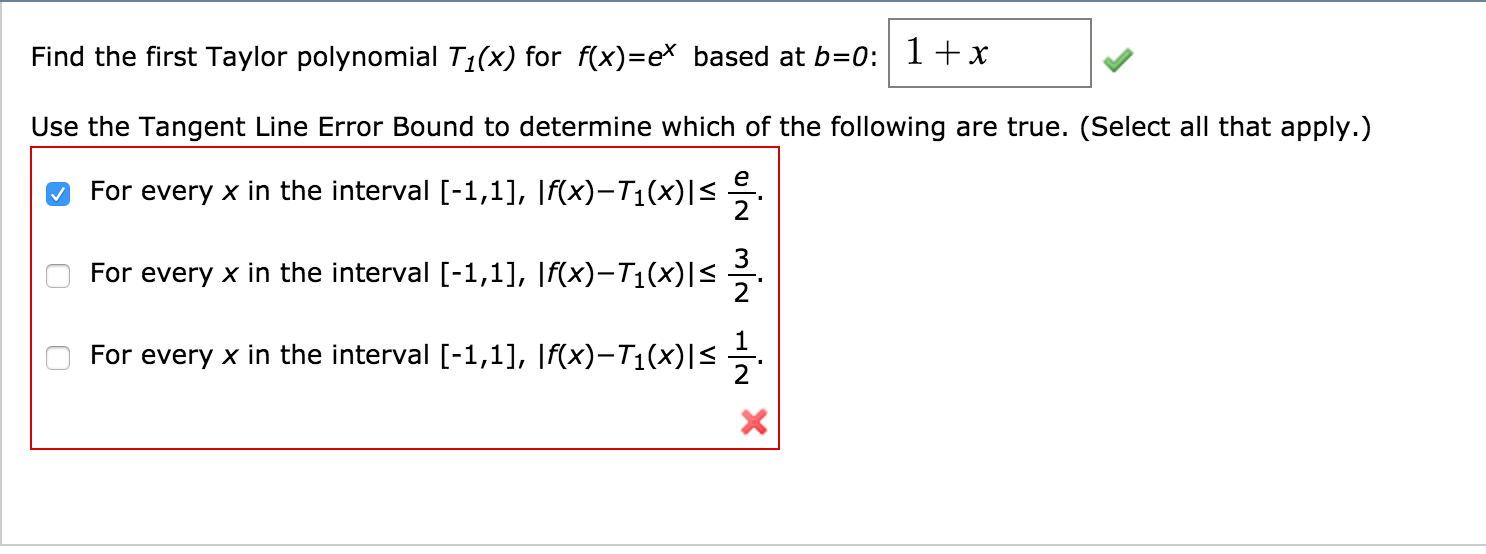 Solved Find the first Taylor polynomial T_(x) for f(x)=e^x