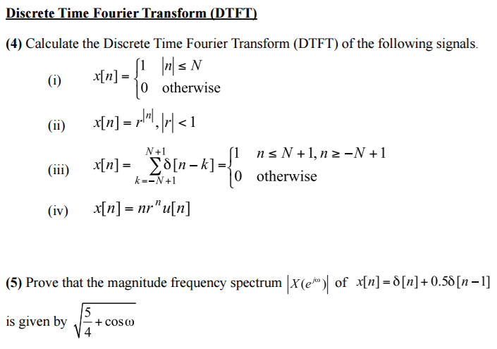 Solved Discrete Time Fourier Transform Dtft 4 Calculate 