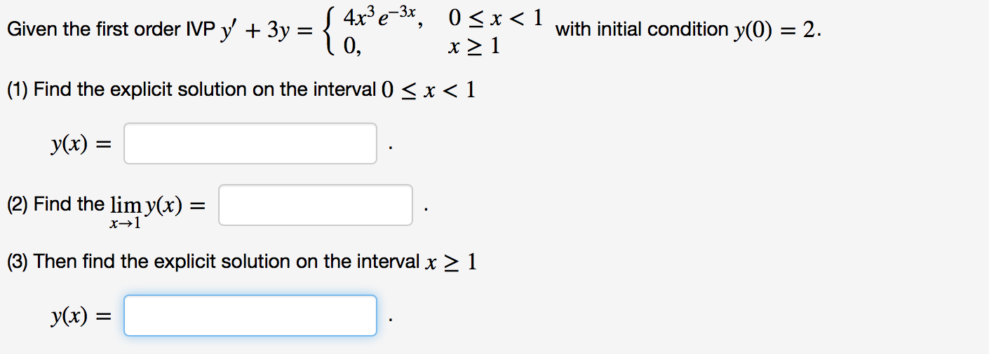 Given The First Order Ivp Y 3y 4x 3 E 3x 0 X