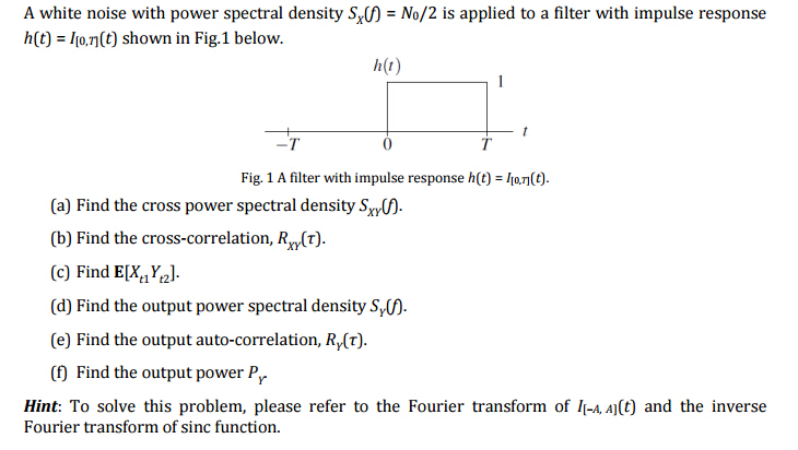A white noise with power spectral density S_x(f) = | Chegg.com