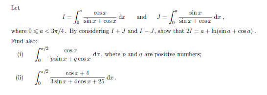 Solved Let COS T dr and J- da sinr t cos o sin + cosz' where | Chegg.com