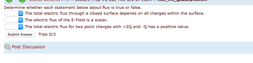 Solved Determine whether each statement below about flux is | Chegg.com