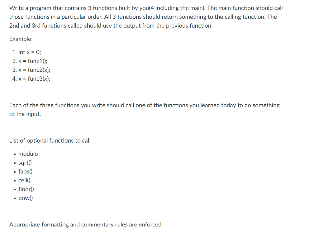 alt: program is made of functions, each with def... Solved Write a program that contains 3 functions built by | Chegg.com