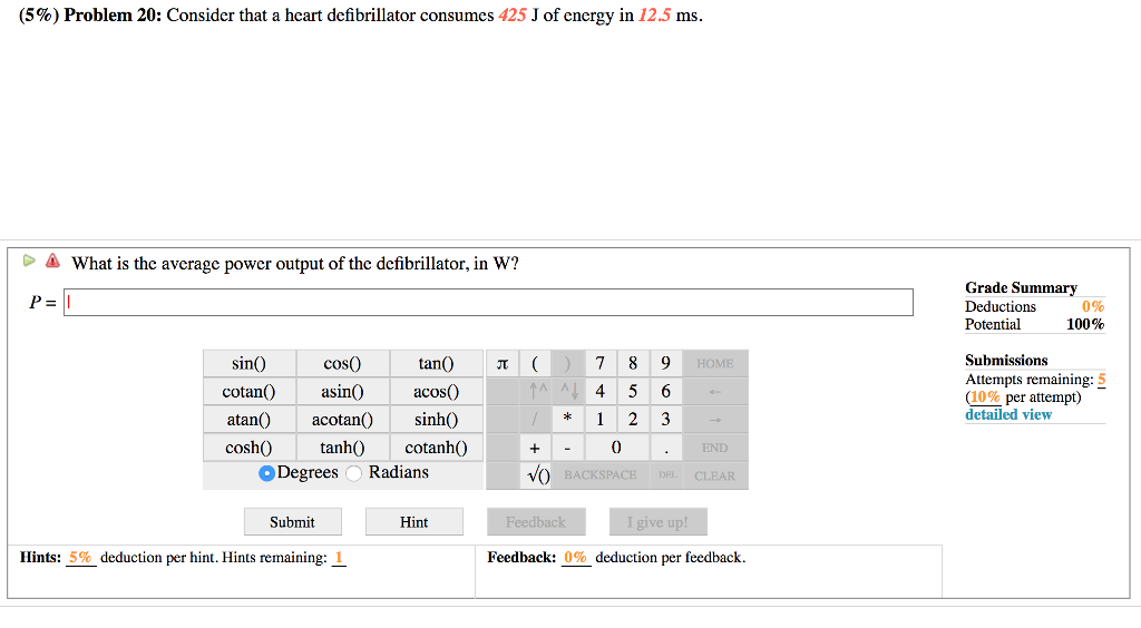 Solved (5) Problem 20 Consider that a heart defibrillator