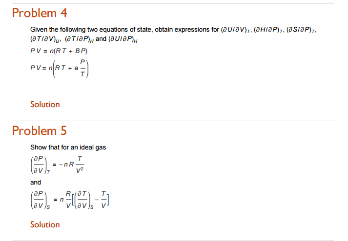 Solved Given the following two equations of state, obtain | Chegg.com