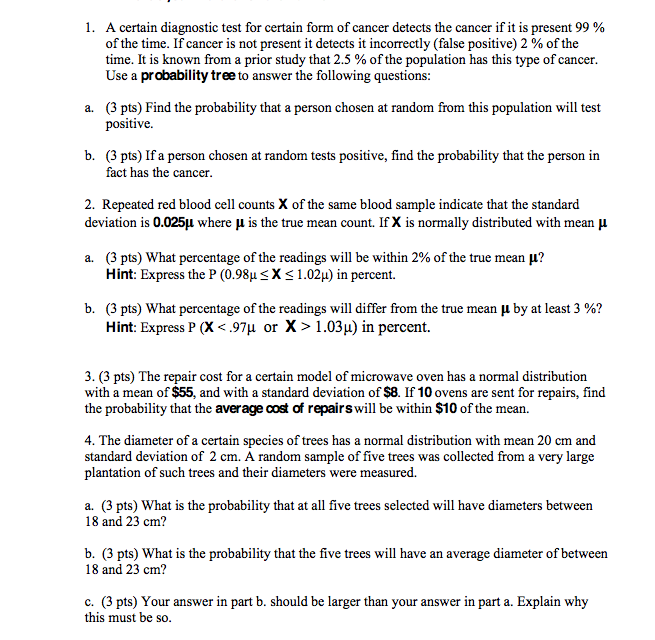 Solved A Certain Diagnostic Test For Certain Form Of Cancer 