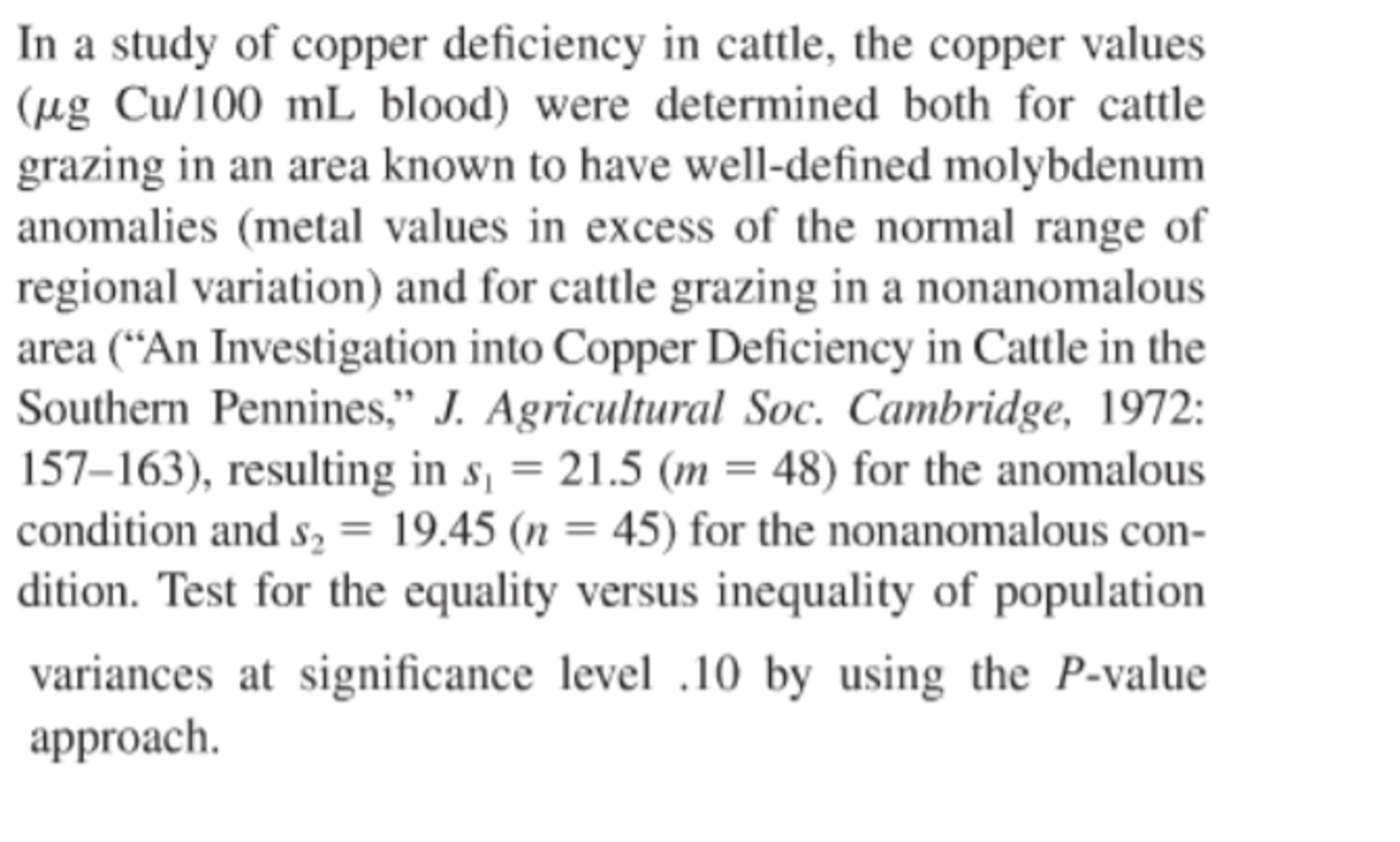 Solved In a study of copper deficiency in cattle, the copper