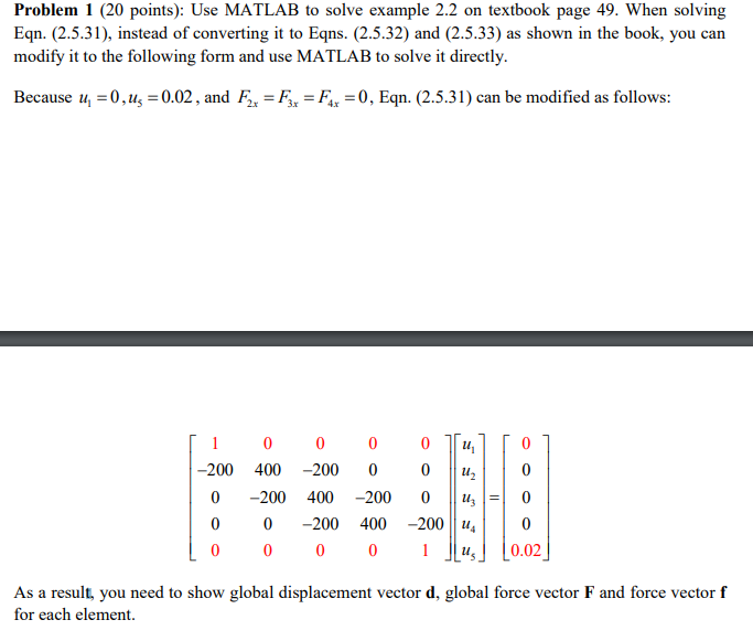 Solved Problem 1 (20 Points): Use MATLAB To Solve Example | Chegg.com