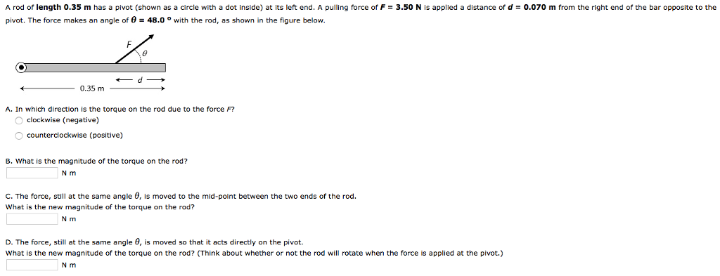 Solved A Rod Of Length 0.35 M Has A Pivot (shown As A Circle 