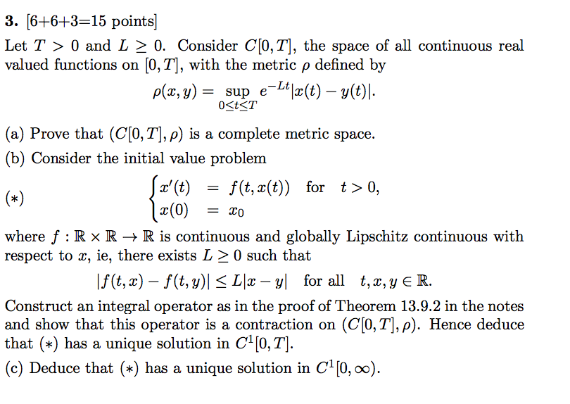 Solved Let T > 0 and L greaterthanorequalto 0. Consider C[0, | Chegg.com