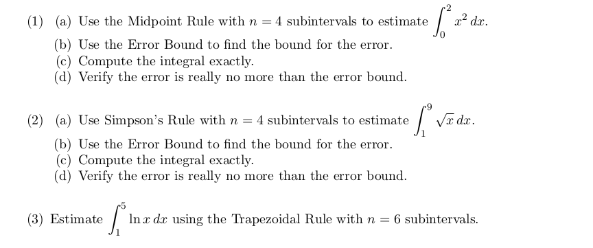 Solved (1) (a) Use the Midpoint Rule with n = 4 | Chegg.com