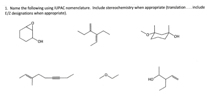 Solved 1. Name the following using IUPAC nomenclature. | Chegg.com