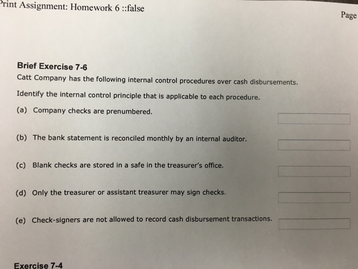 Solved Catt Company has the following internal control