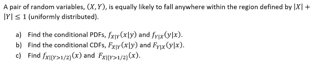 Solved A pair of random variables, (X, Y), is equally likely | Chegg.com
