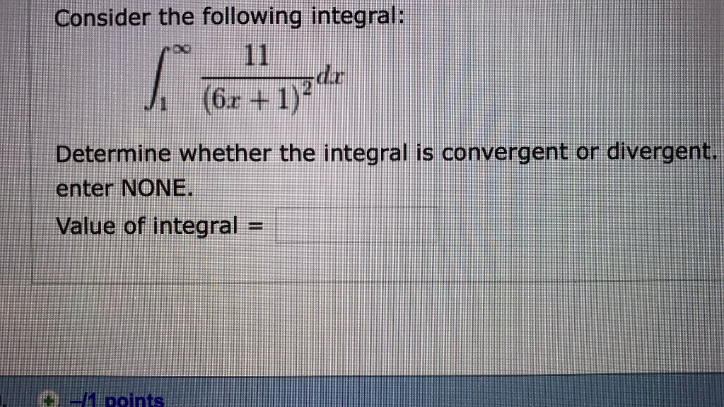 Solved Consider the integral Ul Determine whether the | Chegg.com
