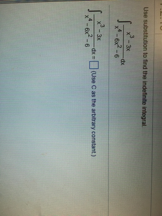 Solved: Use Substitution To Find The Indefinite Integral. | Chegg.com