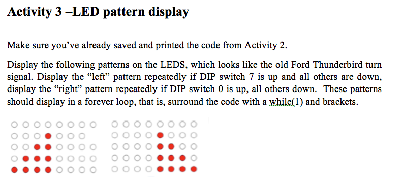 Solved Display the following patterns on the LEDS, which | Chegg.com