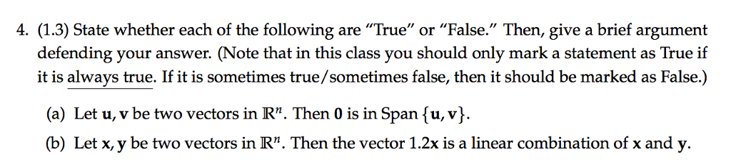 Solved State Whether Each Of The Following Are "True" Or | Chegg.com