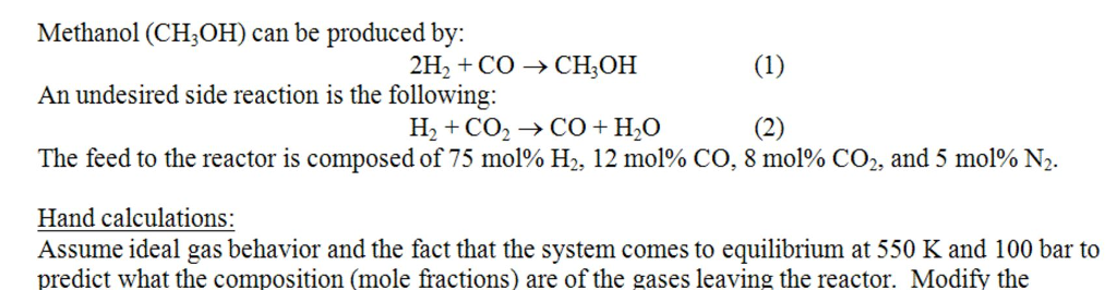 Solved Methanol (CH_3 OH) can be produced by: 2H_2 + CO | Chegg.com