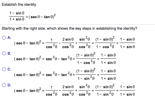 Solved Establish the identity 1-sin θ Starting with the | Chegg.com