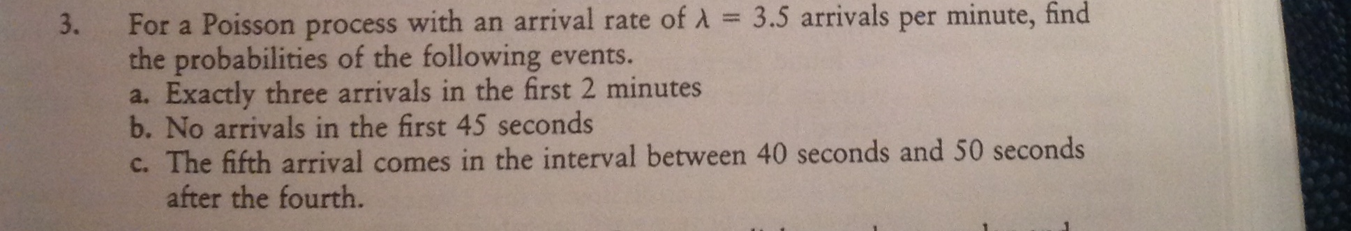 Solved 3. For a Poisson process with an arrival rate of | Chegg.com