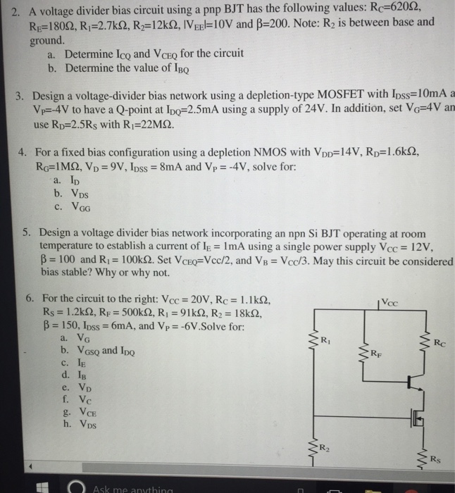 Solved A voltage divider bias circuit using a pnp BJT has