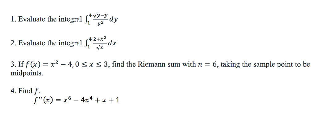 Solved: 1. Evaluate The Integral 2. Evaluate The Integral ... | Chegg.com