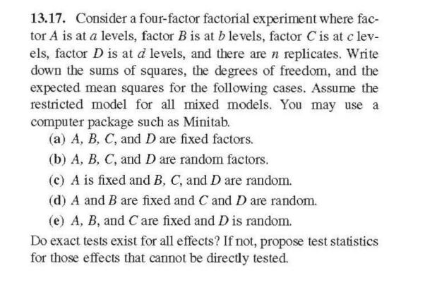 13.17. Consider a four-factor factorial experiment | Chegg.com