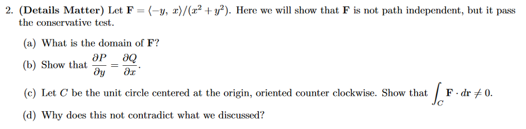 Solved 2. (Details Matter) Let F-(-y, zy(z? +y2). Here we | Chegg.com