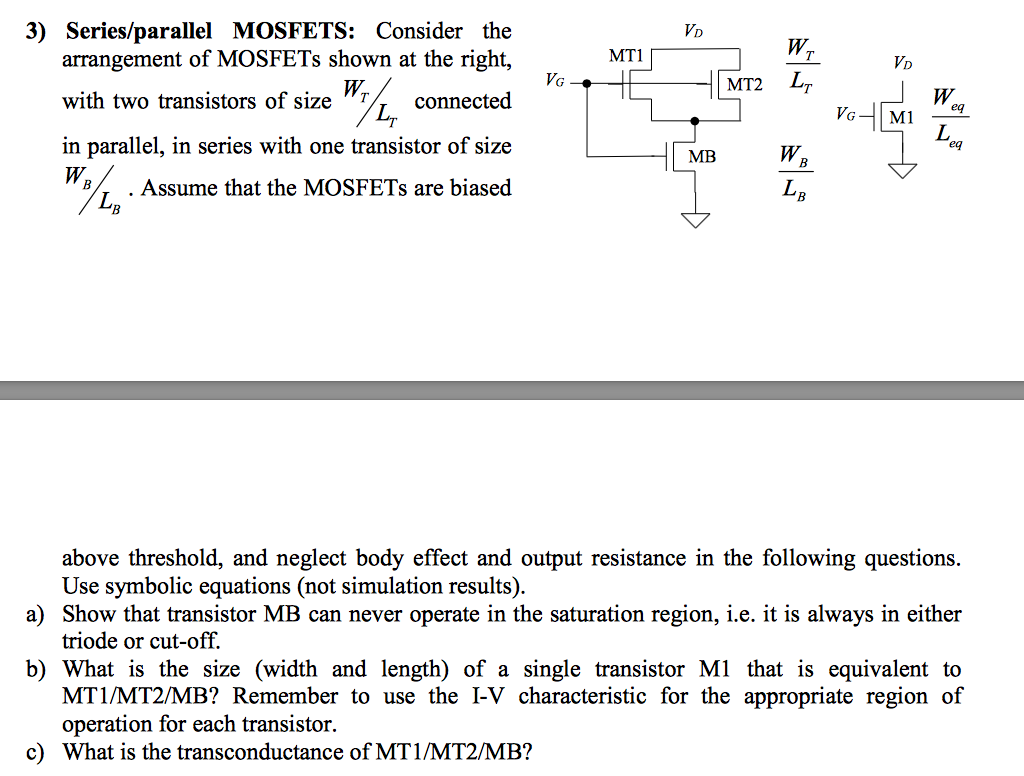 Solved 3) Series/parallel MOSFETS Consider the arrangement