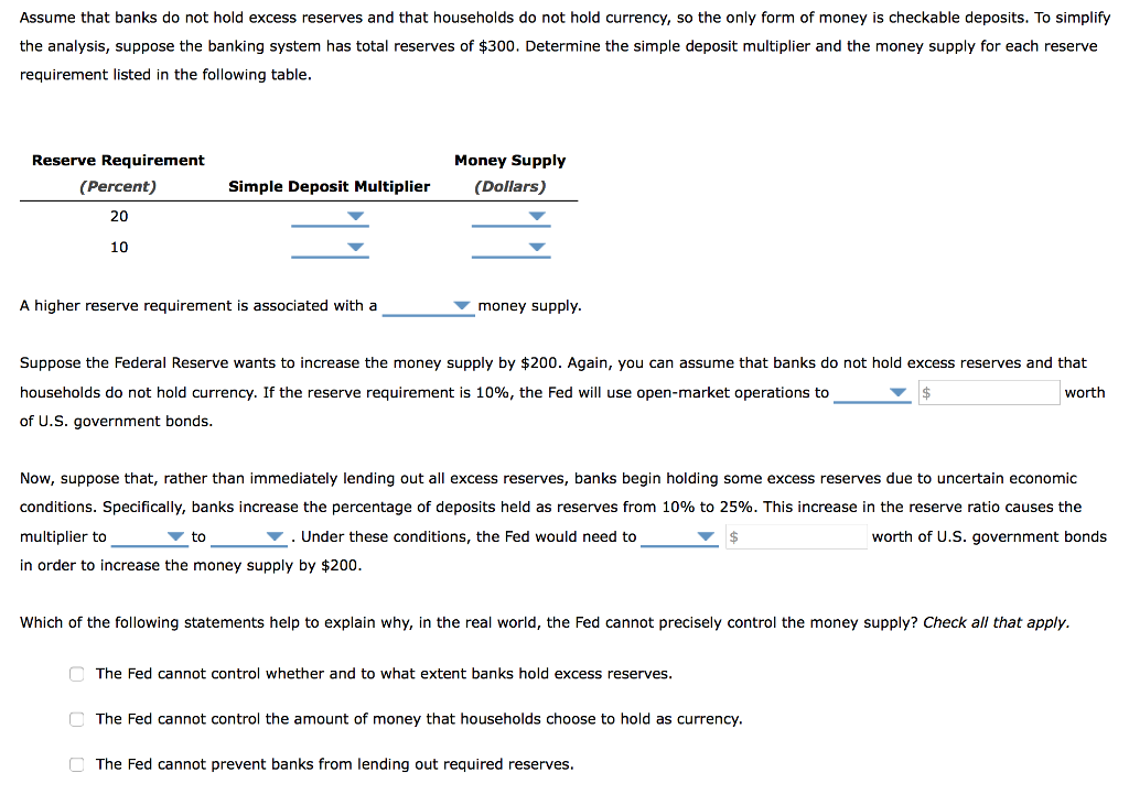 Solved Assume that banks do not hold excess reserves and