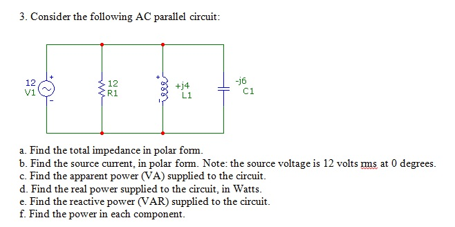 Solved Consider the following AC parallel circuit: Find the | Chegg.com