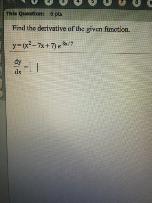 find the derivative of the function y=x(7-3x)