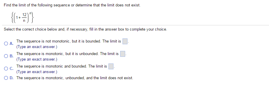 Solved Find The Limit Of The Following Sequence Or Determine Chegg Solved Find The Limit Of The Following Sequence Or Determine Chegg