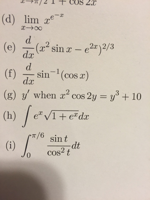 Solved lim_x rightarrow infinity x^e^-x d/dx (x^2 sin x - | Chegg.com