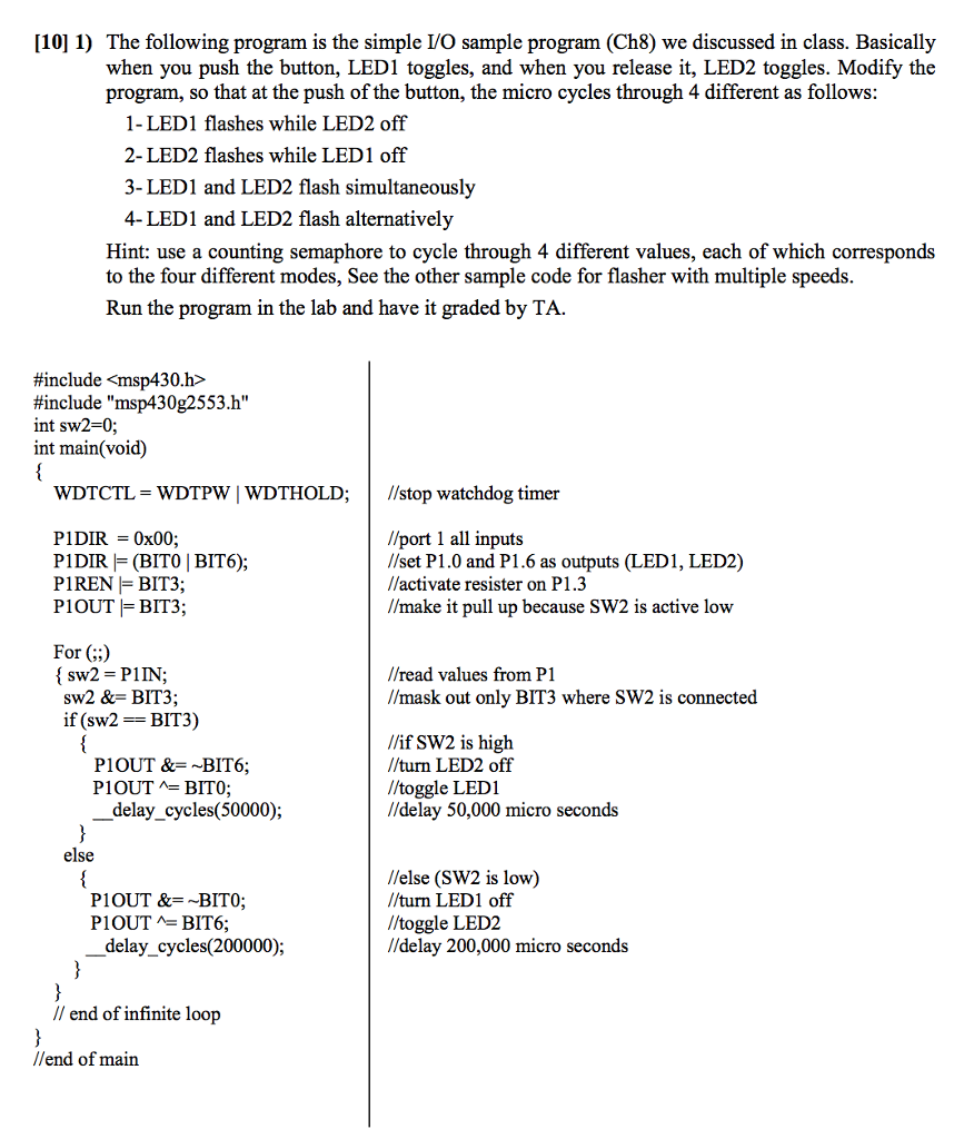 [10] 1) The following program is the simple I/O | Chegg.com