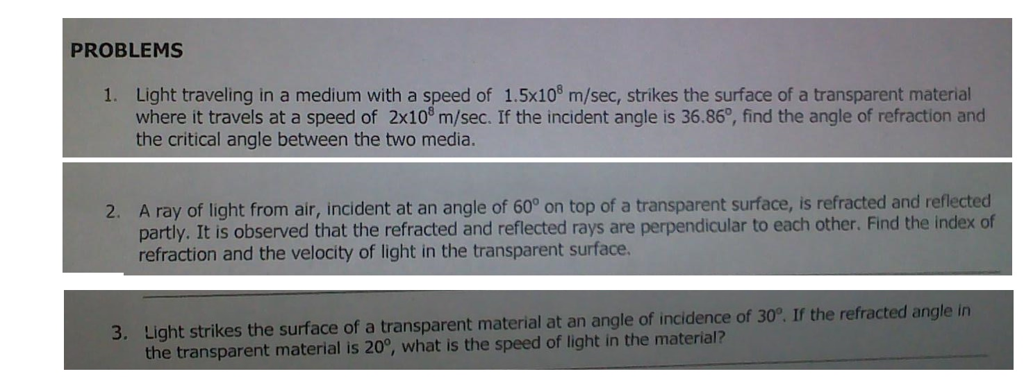 Solved Light traveling in a medium with a speed of 1.5 times