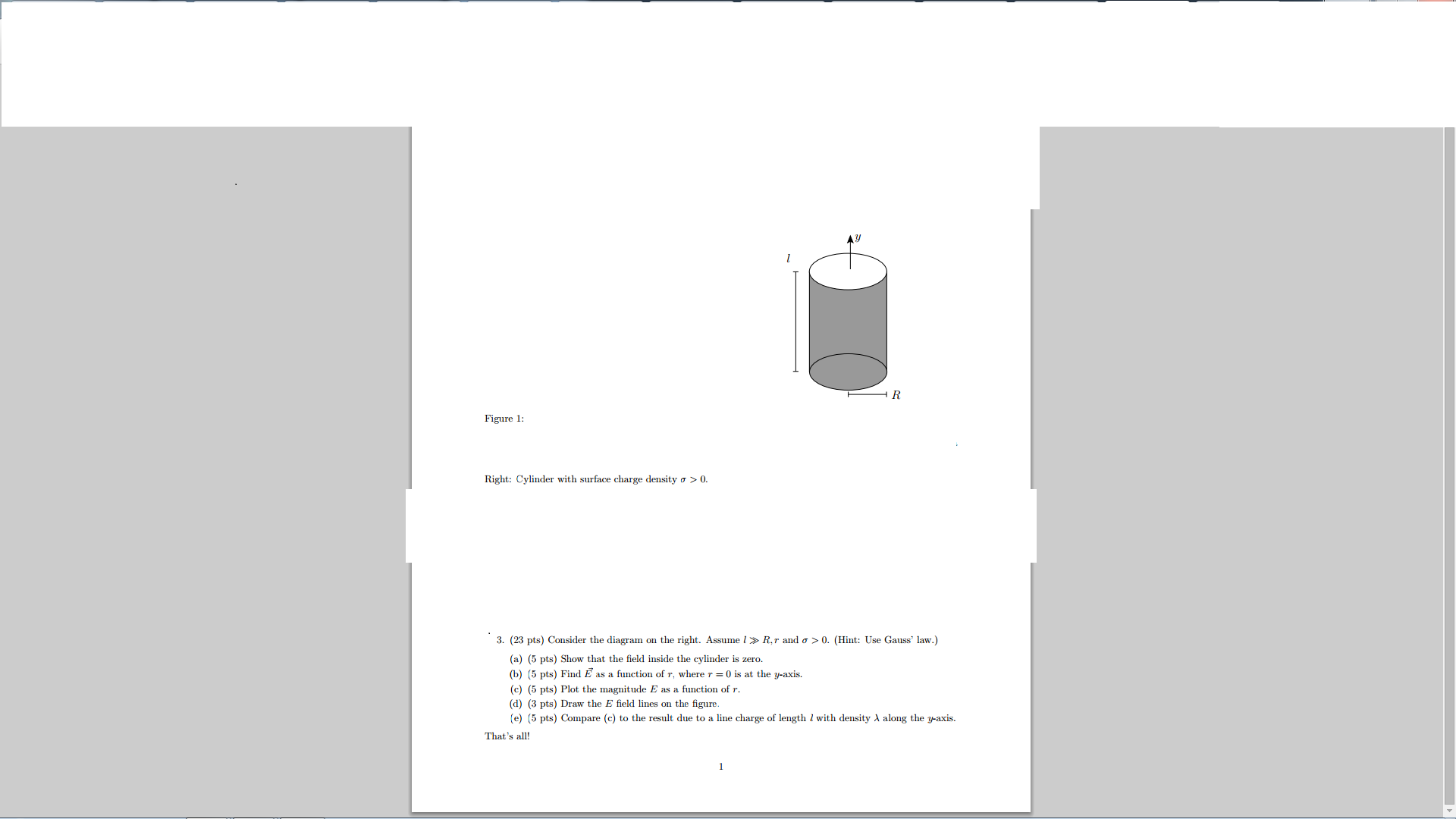 Solved Right Cylinder with surface charge density sigma 0.