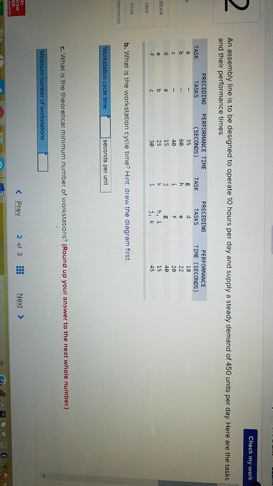 Solved Check my work An assembly line is to be designed to | Chegg.com